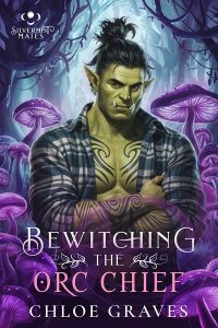 Book Cover: Bewitching the Orc Chief