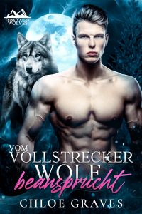 Book Cover: Vom Vollstrecker-Wolf beansprucht